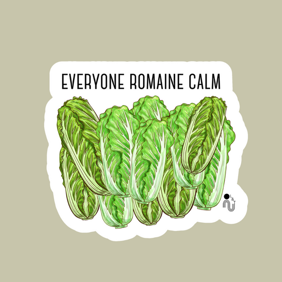 Everyone Romaine Calm